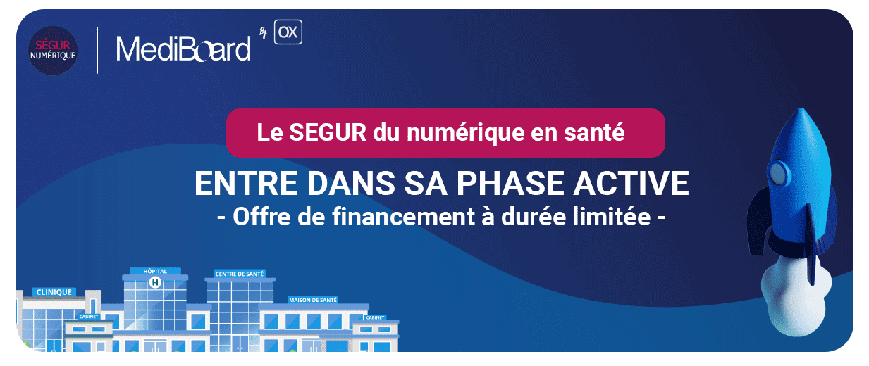 SEGUR du numérique en santé